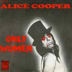 Alice Cooper : Only Women